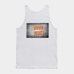 GOOD VIBES Tank Top